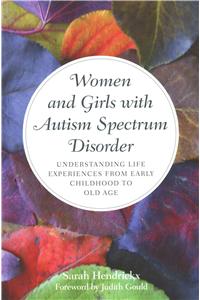 Women and Girls with Autism Spectrum Disorder