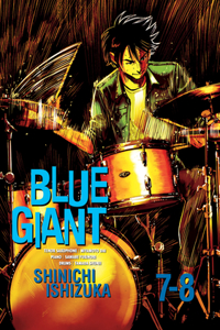 Blue Giant Omnibus Vols. 7-8