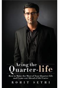 Acing the Quarter-life