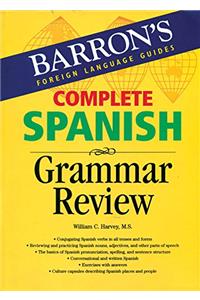 Barron's Complete Spanish Grammar Review