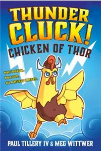 Thundercluck!: Chicken of Thor