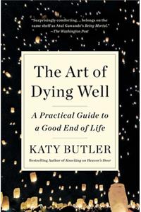 The Art of Dying Well