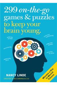 299 On-the-Go Games & Puzzles to Keep Your Brain Young