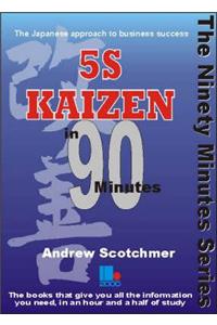 5s Kaizen in 90 Minutes