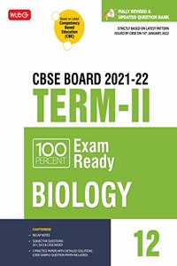 MTG 100 Percent Exam Ready Biology Term 2 Class 12 Book for CBSE Board Exam 2022 - MCQs, Case Based, Short / Long Answer type Questions (Based on Latest Termwise CBSE Syllabus)