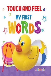 Jolly Kids Touch and Feel Book: My First Words| Picture Book for Kids Ages 1-4 Years| Board Book| Touch & Feel Activity Book