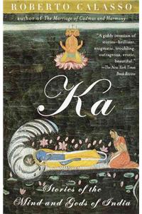 Ka: Stories of the Mind and Gods of India