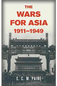 Wars for Asia, 1911 1949