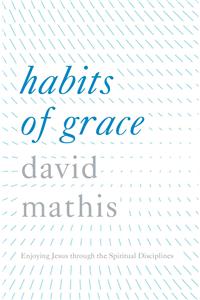 Habits of Grace