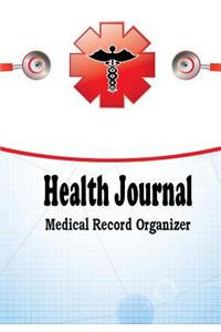 Health Journal Medical Record Organizer