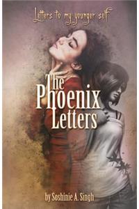 Phoenix Letters: Letters to My Younger Self