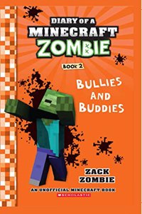 Diary of a Minecraft Zombie #02: Bullies and Buddies