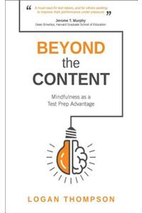 Beyond the Content: Mindfulness as a Test Prep Advantage