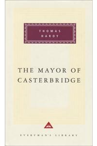 The Mayor Of Casterbridge