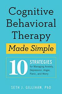 Cognitive Behavioural Therapy Made Simple