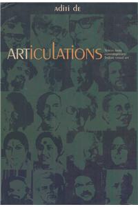 Articulations: Voices From Contemporary Indian Visual Art