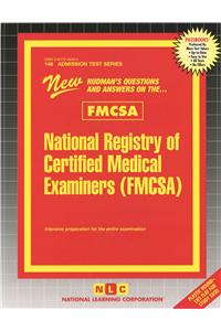 National Registry of Certified Medical Examiners (Fmcsa): Volume 148