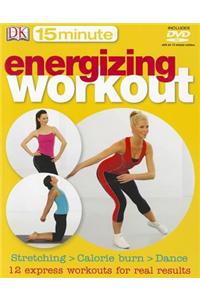 15-Minute Energizing Workout.