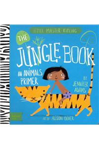 The Jungle Book: A Babylit(r) Animals Primer