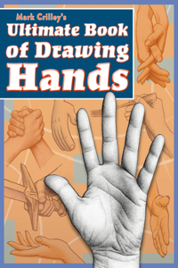 Buy Mark Crilley's Ultimate Book of Drawing Hands Books Online at Bookswagon  & Get Upto 50% Off