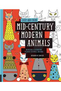 Mid-Century Modern Animals: 30 Original Illustrations to Color, Customize, and Hang: 30 Original Illustrations to Color, Customize, and Hang