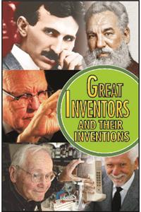 Great Inventors And Their Inventions