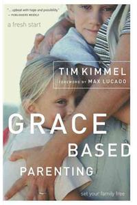 Grace-Based Parenting