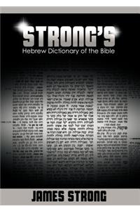 Strong's Hebrew Dictionary of the Bible (Strong's Dictionary)