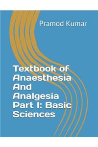 Textbook of Anaesthesia and Analgesia