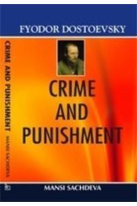 Fyodor Dostoevsky—Crime And Punishment