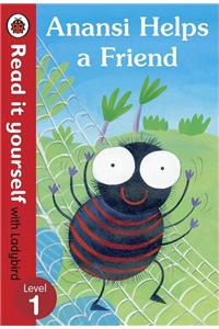 Anansi Helps a Friend: Read it yourself with Ladybird