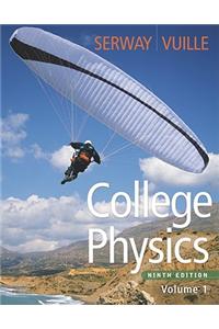 College Physics, Volume 1