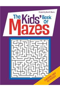 Kids' Book Of Mazes