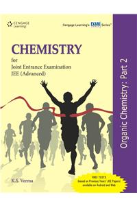 Organic Chemistry for Joint Entrance Examination JEE (Advanced): Part 2