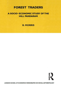 Forest Traders: A Socio-Economic Study of the Hill Pandaram