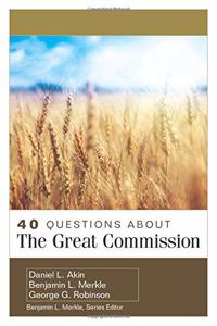 40 Questions about the Great Commission