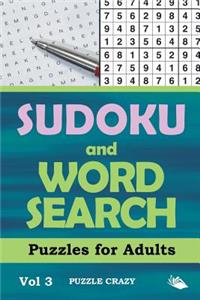 Sudoku and Word Search Puzzles for Adults Vol 3