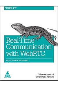 Real-Time Communication with WebRTC