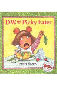 D.W. the Picky Eater