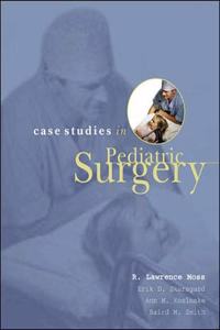 Case Studies In Pediatric Surgery