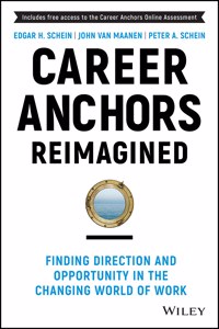 Career Anchors Reimagined