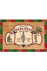 Art of Manliness Collection: Manvotionals / Classic Skills and Manners for the Modern Man