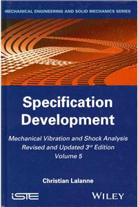 Mechanical Vibration and Shock Analysis, Specification Development