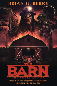 Barn: The Novelization