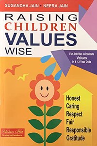 Raising Children Values Wise