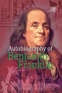 Autobiography of Benjamin Franklin