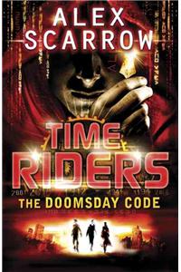 TimeRiders: The Doomsday Code (Book 3)