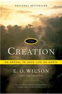 Creation: An Appeal to Save Life on Earth