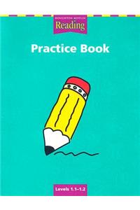 Houghton Mifflin Reading: Practice Book Grade 1.1-1.2