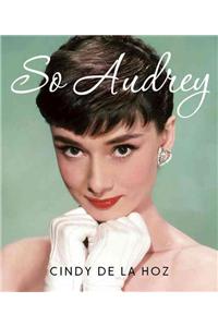 So Audrey (Miniature Edition)